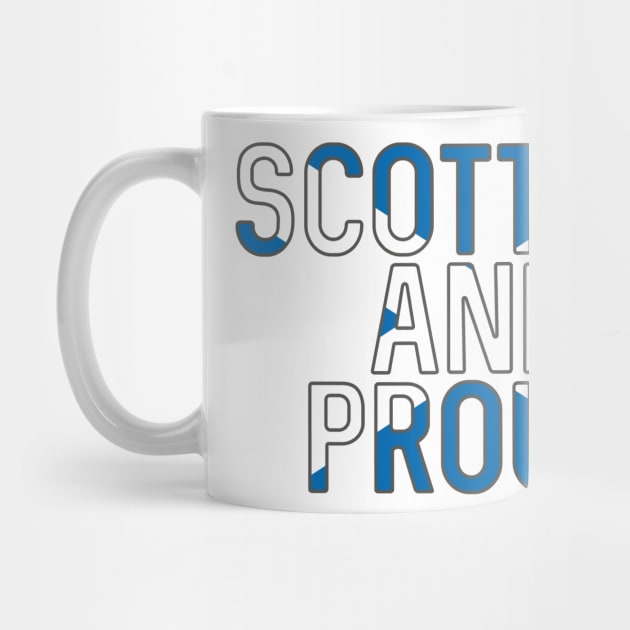 Scottish and Proud, Scottish Saltire Flag Slogan Design by MacPean